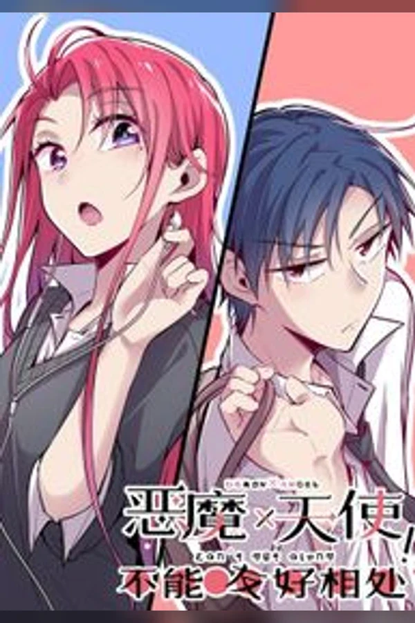 Demon X Angel, Can’t Get Along!